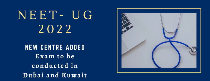 NEET-UG 2022 To Be Conducted In Kuwait And Dubai